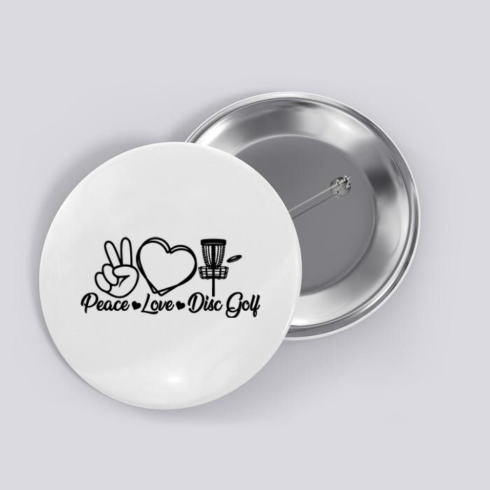 Disc Golfing Peace Love Disc Golf Button