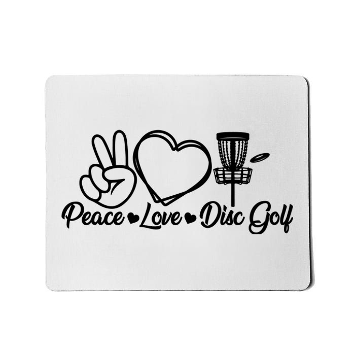 Disc Golfing Peace Love Disc Golf Mousepad