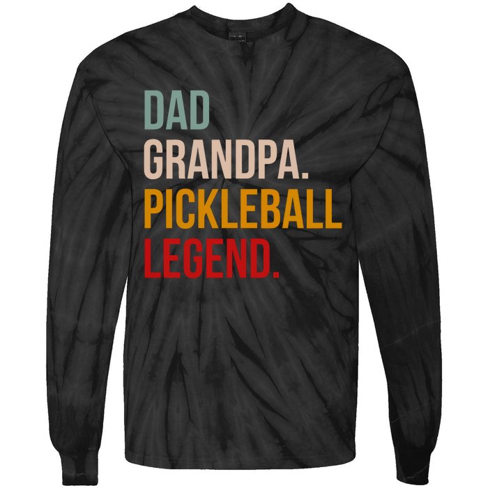 Dad Grandpa Pickleball Legend Tie-Dye Long Sleeve Shirt