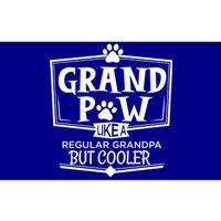 Dog Grand Paw Like A Regular Grandpa But Cooler Grandpas Gift Bumper Sticker