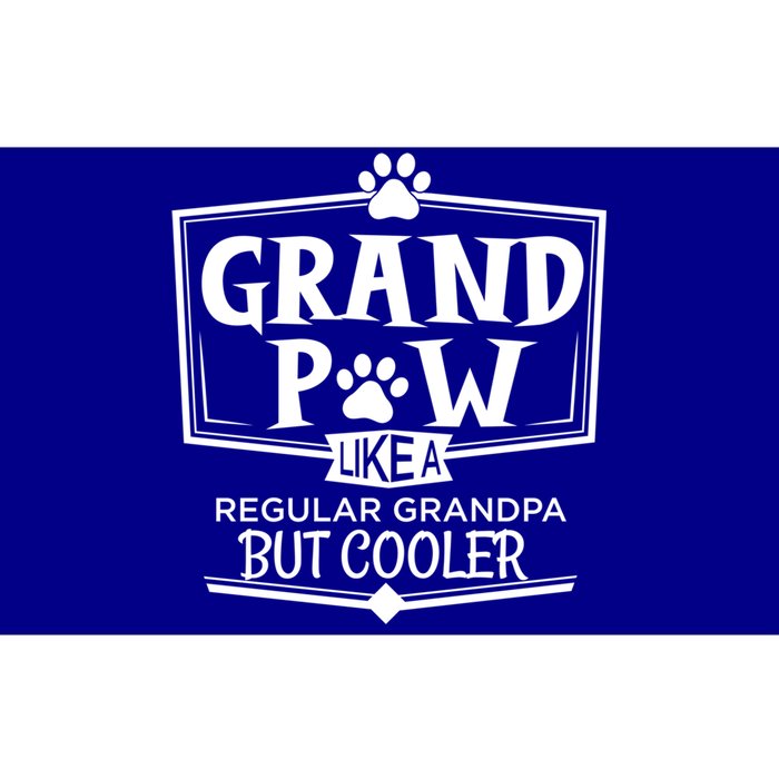 Dog Grand Paw Like A Regular Grandpa But Cooler Grandpas Gift Bumper Sticker