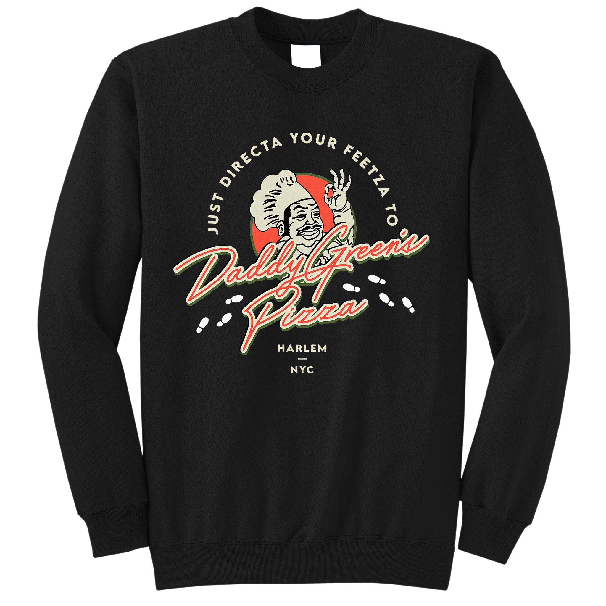 Daddy GreenS Pizza Last Dragon Sweatshirt