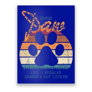 Dog Grandpa Paws Design Retro Grand Paw But Cooler Fur Daddy Gift Poster