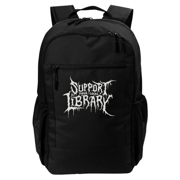 Death Gothic Print Support Your Local Library Style Lovers Daily Commute Backpack