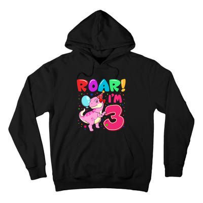 Dinosaur Girl Roar Im 3 Year Old 3rd Birthday Party Tall Hoodie