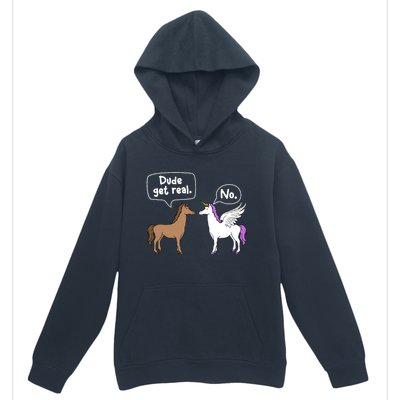 Dude Get Real Mythical Animal Rainbow Unicorn Magical Urban Pullover Hoodie