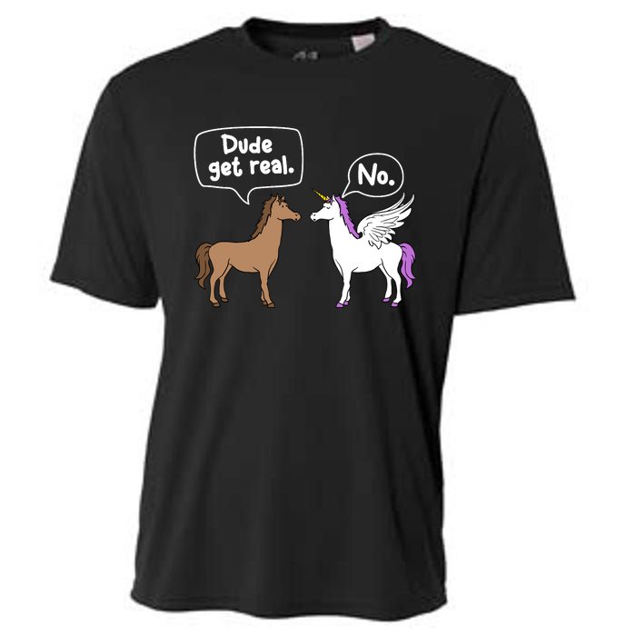 Dude Get Real Mythical Animal Rainbow Unicorn Magical Cooling Performance Crew T-Shirt