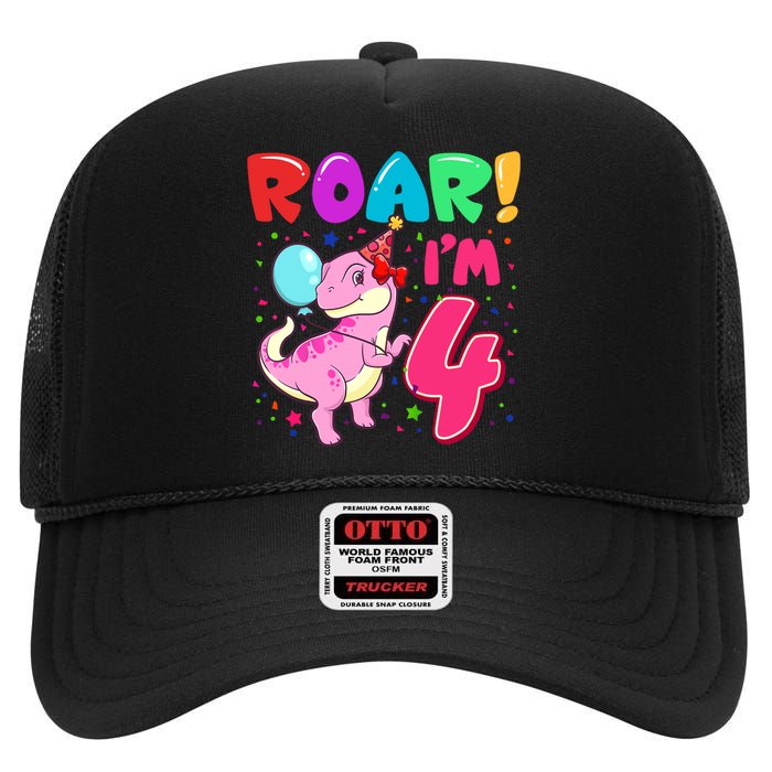 Dinosaur Girl Roar Im 4 Year Old 4th Birthday Party High Crown Mesh Back Trucker Hat