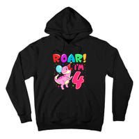 Dinosaur Girl Roar Im 4 Year Old 4th Birthday Party Tall Hoodie