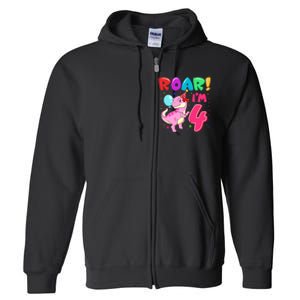 Dinosaur Girl Roar Im 4 Year Old 4th Birthday Party Full Zip Hoodie