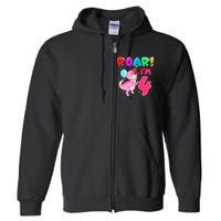 Dinosaur Girl Roar Im 4 Year Old 4th Birthday Party Full Zip Hoodie