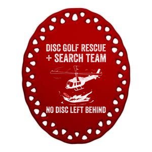 Disc Gold Rescue + Search Team No Disc Left Beind Gift Ceramic Oval Ornament