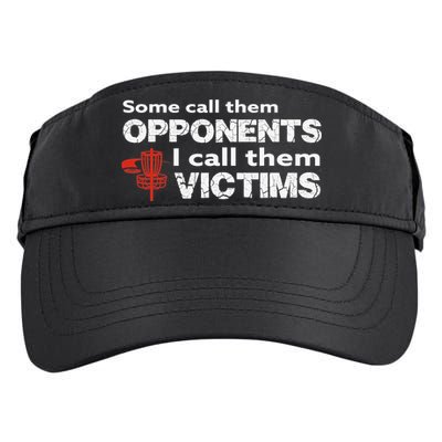 Disc Golf Some Call Them Opponents Funny Saying Adult Drive Performance Visor