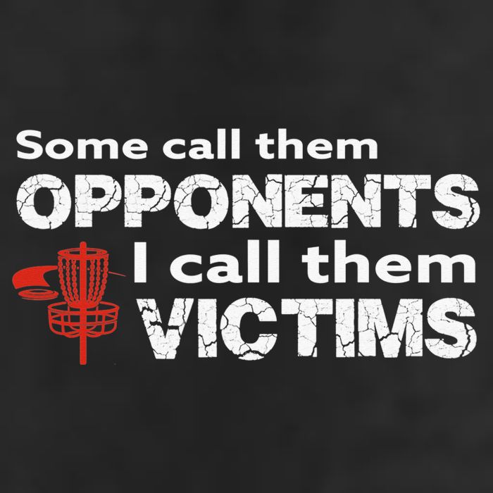 Disc Golf Some Call Them Opponents Funny Saying Adult Drive Performance Visor