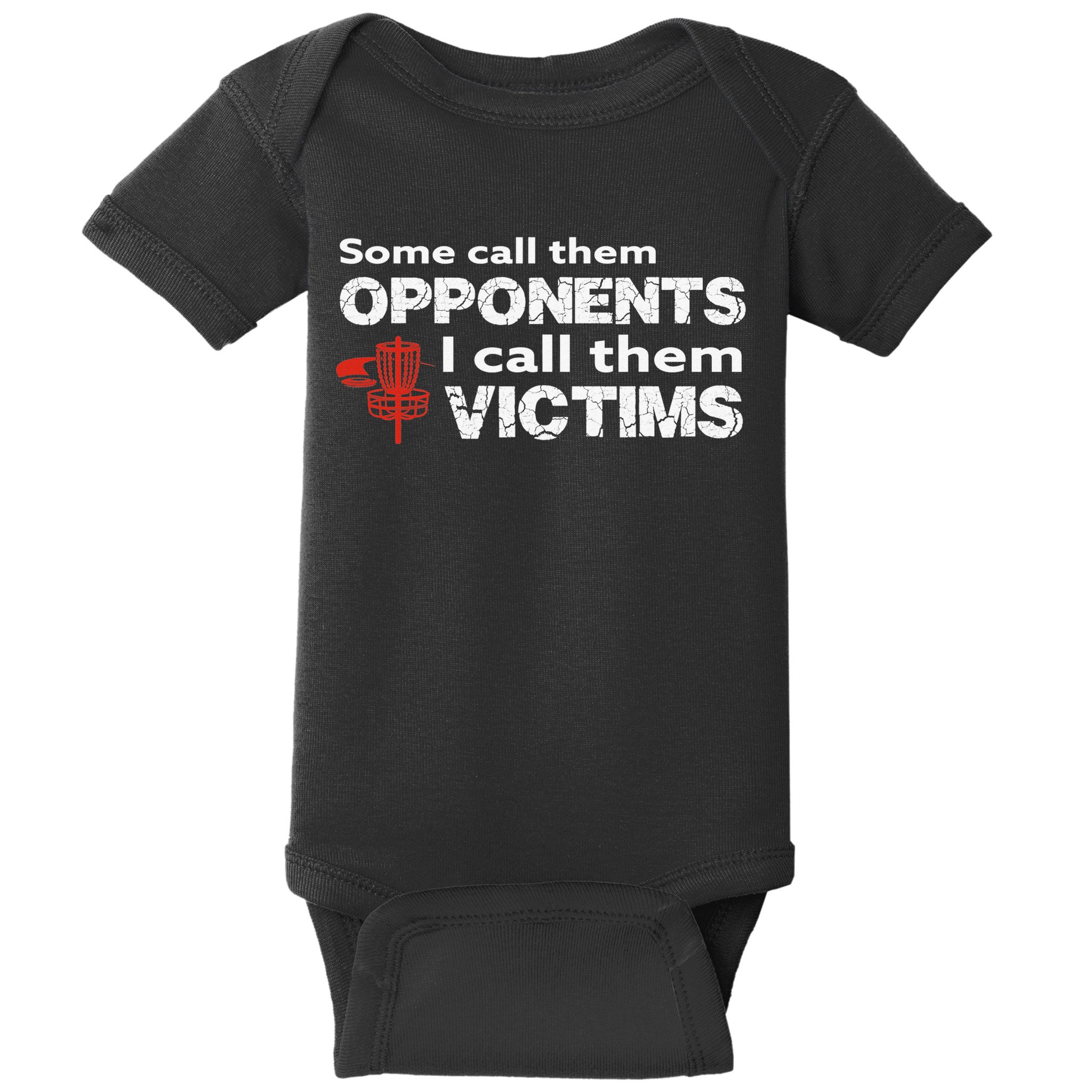 Disc Golf Some Call Them Opponents Funny Saying Baby Bodysuit