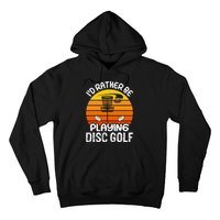 Disc Golf Shirt I'd Rather Be Playing Disc Golf Hoodie