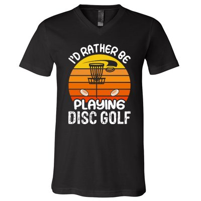 Disc Golf Shirt I'd Rather Be Playing Disc Golf V-Neck T-Shirt