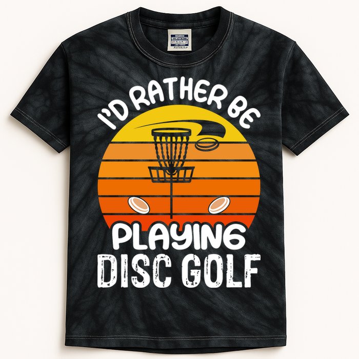 Disc Golf Shirt I'd Rather Be Playing Disc Golf Kids Tie-Dye T-Shirt