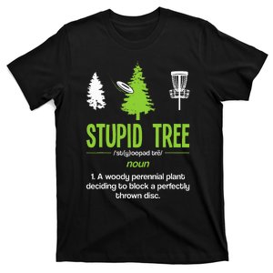 Disc Golf Stupid Tree Noun Dictionary Gift Midrange Driver T-Shirt