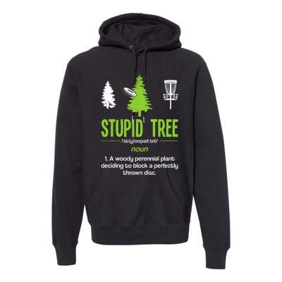 Disc Golf Stupid Tree Noun Dictionary Gift Midrange Driver Premium Hoodie