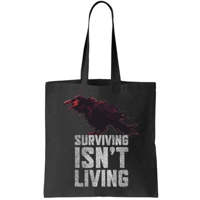 Days Gone Surving Isnt Living Corw Quote Big Chest Logo Bag
