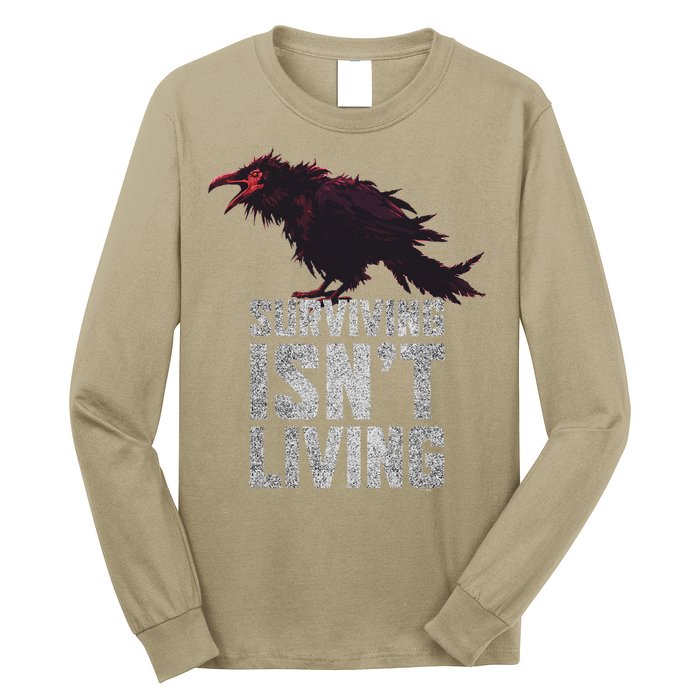 Days Gone Surving Isnt Living Corw Quote Big Chest Logo Long Sleeve Shirt