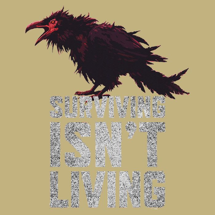 Days Gone Surving Isnt Living Corw Quote Big Chest Logo Long Sleeve Shirt
