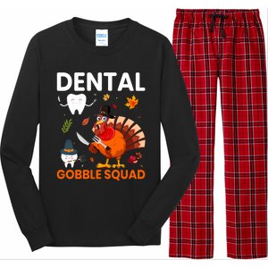 Dental Gobble Squad Thanksgiving Turkey Funny Dentist Great Gift Long Sleeve Pajama Set