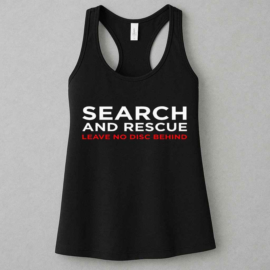 Disc Golf Search Rescue Leave No Disc Behind Womens Tank Top
