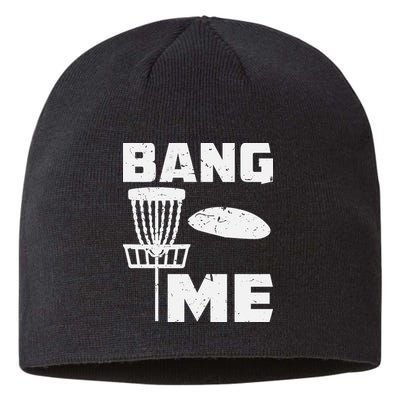 Disc Golfing Shirts Bang Me Funny Disc Golf Sustainable Beanie