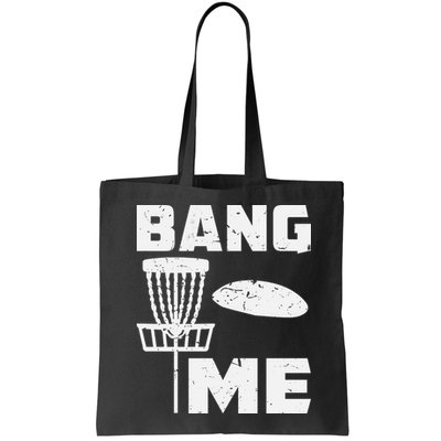 Disc Golfing Shirts Bang Me Funny Disc Golf Bag