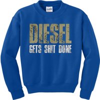 Diesel Gets Stuff Done Great Gift Truck Driver Gas Tool Engine Meaningful Gift Kids Sweatshirt