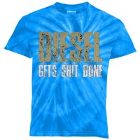 Diesel Gets Stuff Done Great Gift Truck Driver Gas Tool Engine Meaningful Gift Kids Tie-Dye T-Shirt