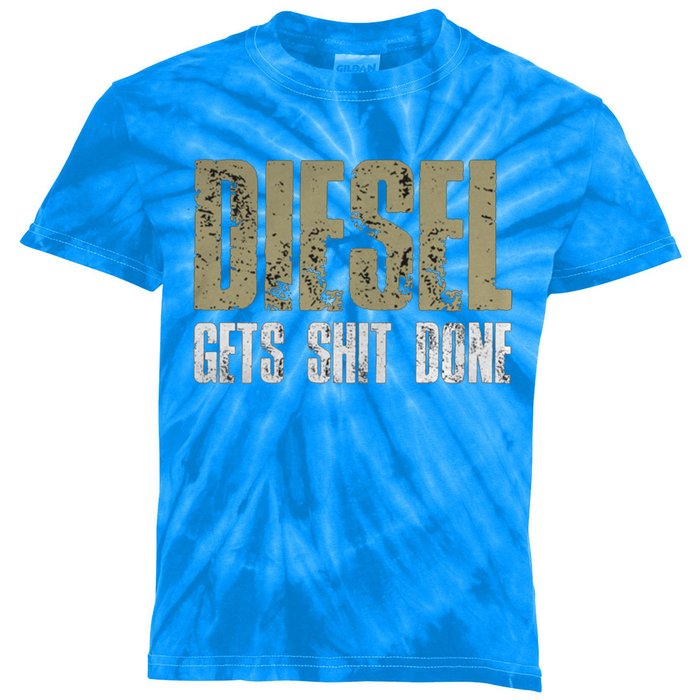 Diesel Gets Stuff Done Great Gift Truck Driver Gas Tool Engine Meaningful Gift Kids Tie-Dye T-Shirt