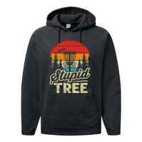 Disc Golf Stupid Tree Funny retro Golf Swing Performance Fleece Hoodie