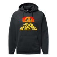 Disc Golf Shirt May The Course Be With You Trendy Golf Tee Performance Fleece Hoodie