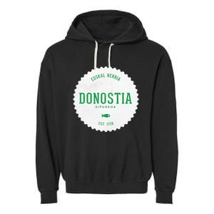 Donostia Gipuzkoa San Sebastian Euskal Herria Basque Country Garment-Dyed Fleece Hoodie