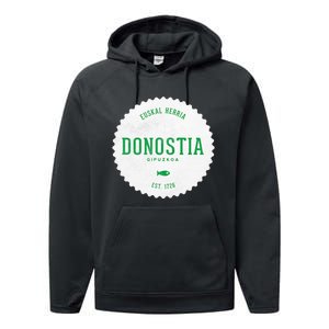 Donostia Gipuzkoa San Sebastian Euskal Herria Basque Country Performance Fleece Hoodie