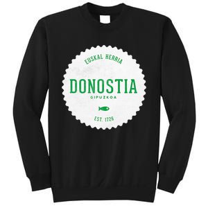 Donostia Gipuzkoa San Sebastian Euskal Herria Basque Country Sweatshirt