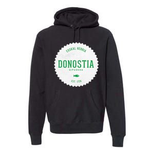 Donostia Gipuzkoa San Sebastian Euskal Herria Basque Country Premium Hoodie