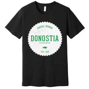 Donostia Gipuzkoa San Sebastian Euskal Herria Basque Country Premium T-Shirt