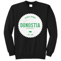 Donostia Gipuzkoa San Sebastian Euskal Herria Basque Country Tall Sweatshirt