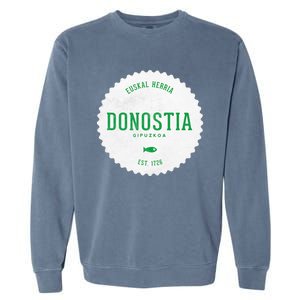 Donostia Gipuzkoa San Sebastian Euskal Herria Basque Country Garment-Dyed Sweatshirt