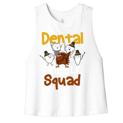 Dental Gobble Squad Turkey Dental Hygienist Thanksgiving Gift Women's Racerback Cropped Tank