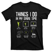 Disc Golf Spare Time Frisbee Enthusiast T-Shirt