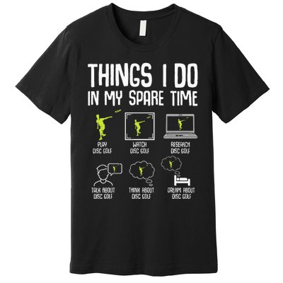 Disc Golf Spare Time Frisbee Enthusiast Premium T-Shirt