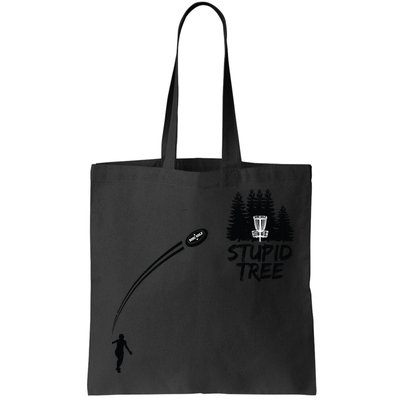 Disc Golf Stupid Tree Funny Frisbee Dad Boy Tees Bag