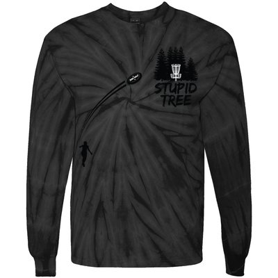 Disc Golf Stupid Tree Funny Frisbee Dad Boy Tees Tie-Dye Long Sleeve Shirt