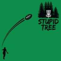 Disc Golf Stupid Tree Funny Frisbee Dad Boy Tees Toddler T-Shirt