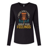 Disc Golf Trees Don't Care About Your Feelings Frolf Vintage Womens Cotton Relaxed Long Sleeve T-Shirt